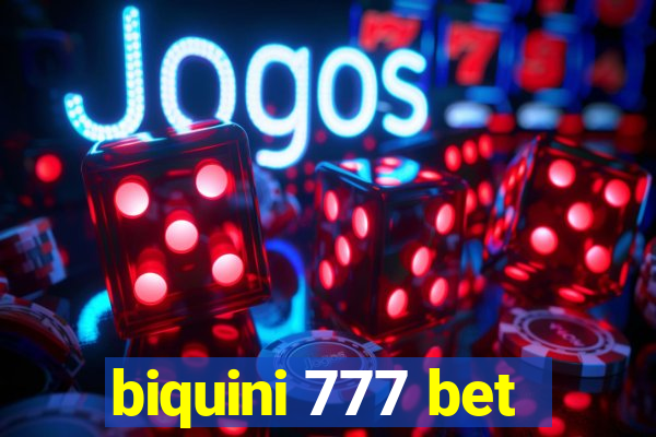 biquini 777 bet