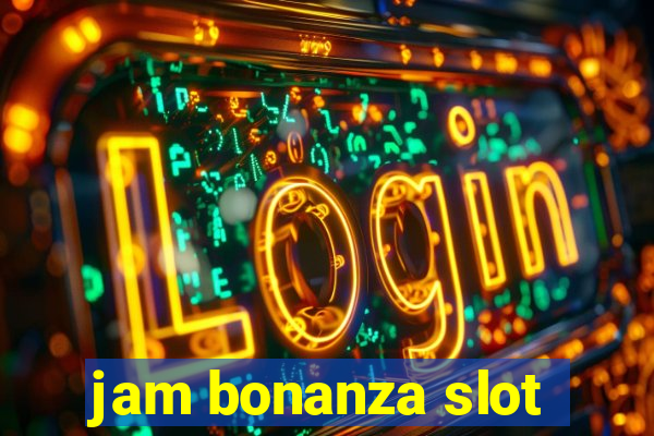 jam bonanza slot