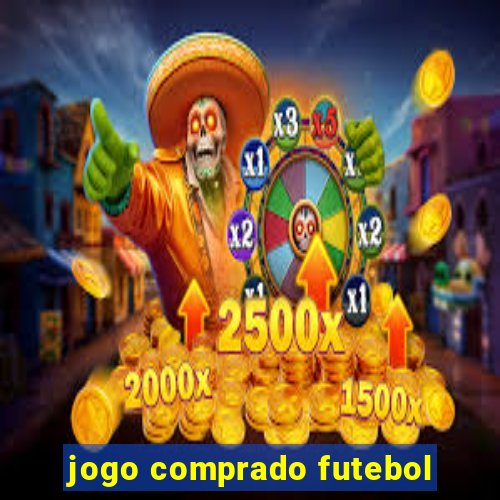 jogo comprado futebol