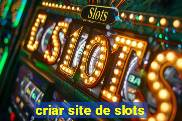 criar site de slots