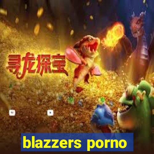 blazzers porno