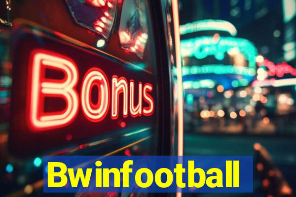 Bwinfootball