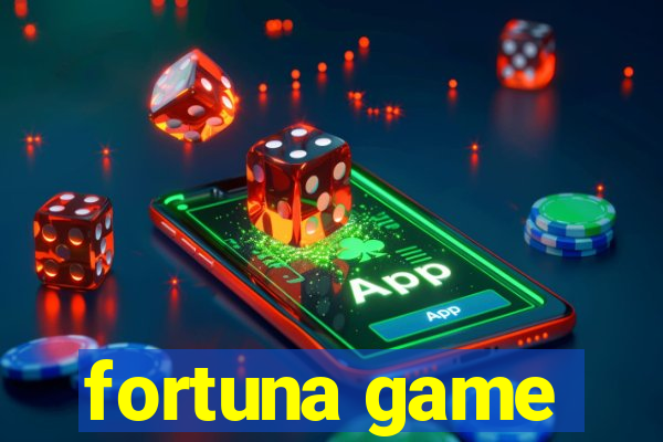 fortuna game