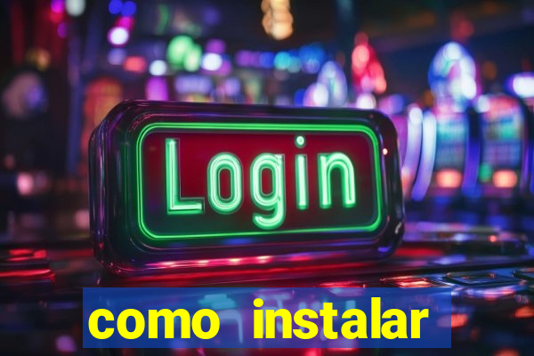 como instalar fortune tiger