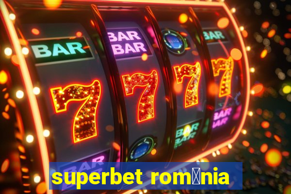 superbet rom芒nia