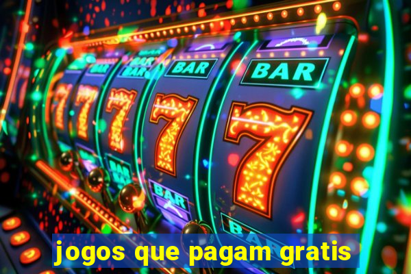 jogos que pagam gratis