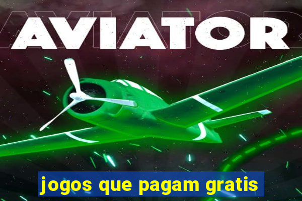 jogos que pagam gratis