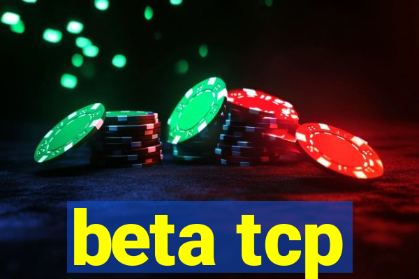 beta tcp