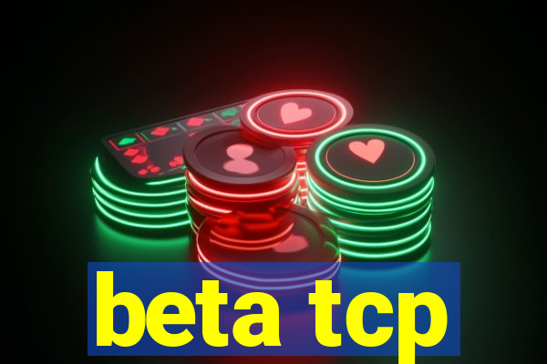 beta tcp