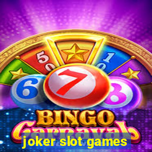 joker slot games