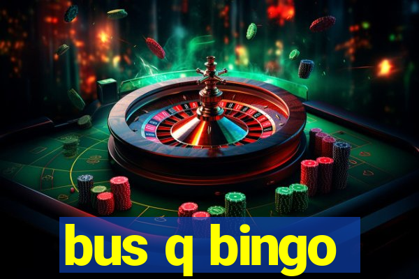 bus q bingo