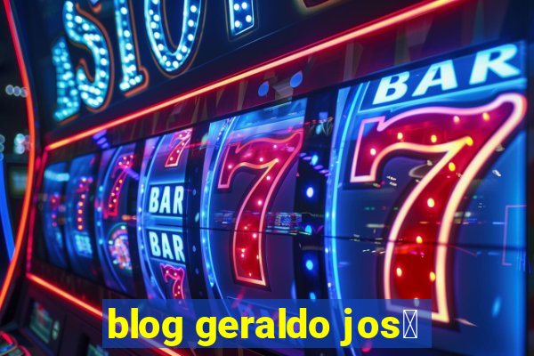 blog geraldo jos茅