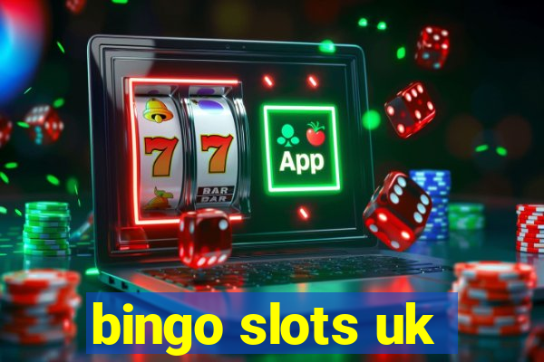 bingo slots uk