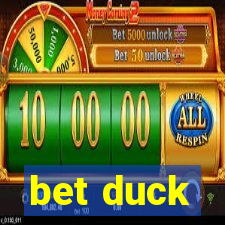 bet duck