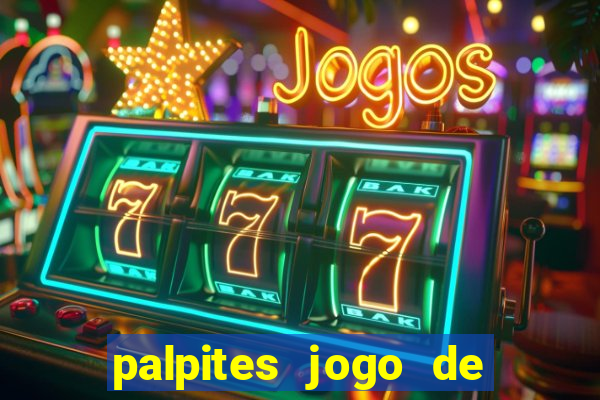 palpites jogo de futebol hoje