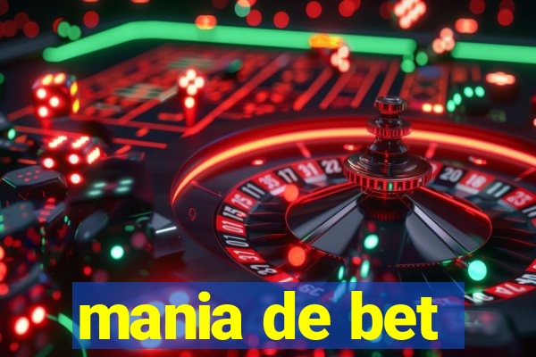 mania de bet