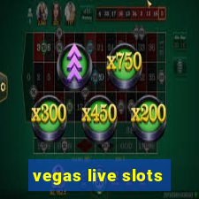 vegas live slots