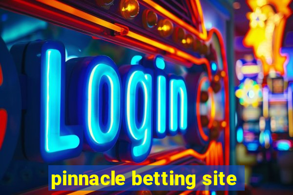 pinnacle betting site