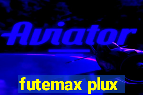 futemax plux