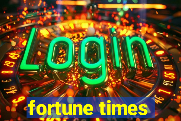 fortune times