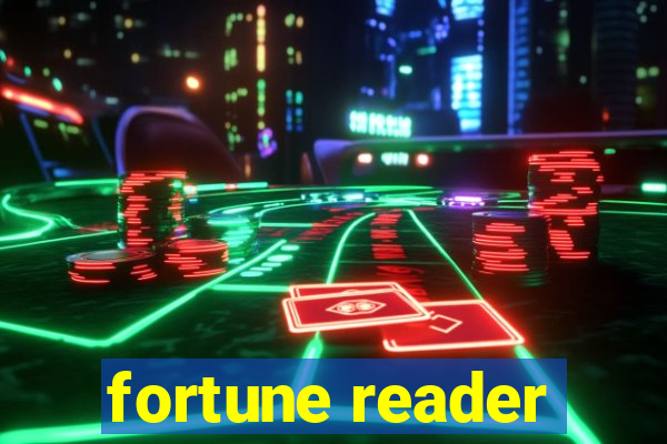 fortune reader