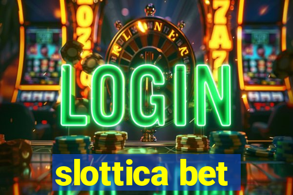 slottica bet