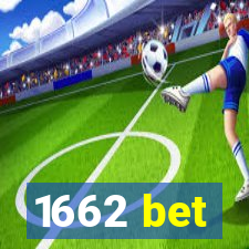 1662 bet