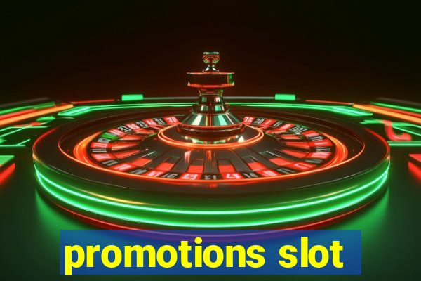 promotions slot