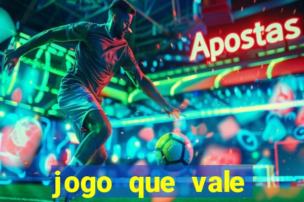 jogo que vale dinheiro de verdade