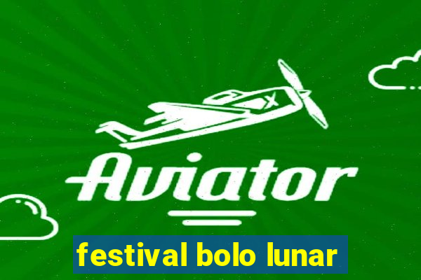 festival bolo lunar