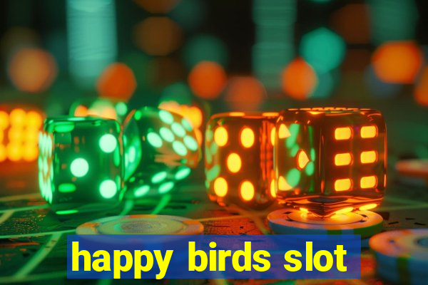 happy birds slot