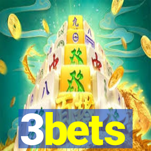 3bets