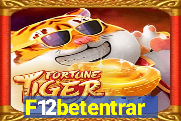 F12betentrar