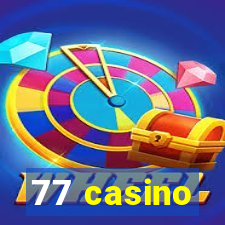 77 casino