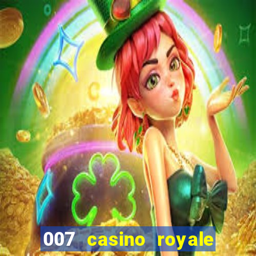 007 casino royale completo hd online dublado download