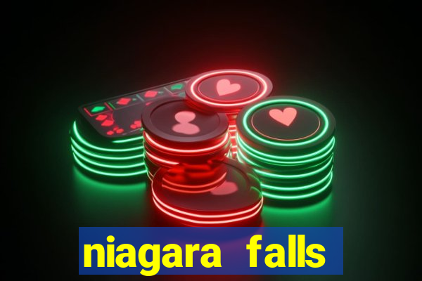 niagara falls canada casino