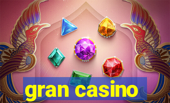 gran casino