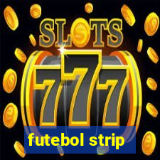 futebol strip