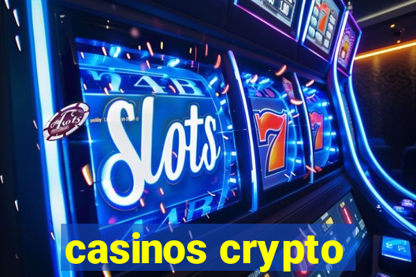 casinos crypto