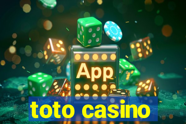 toto casino