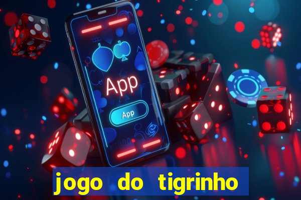 jogo do tigrinho pagando bem