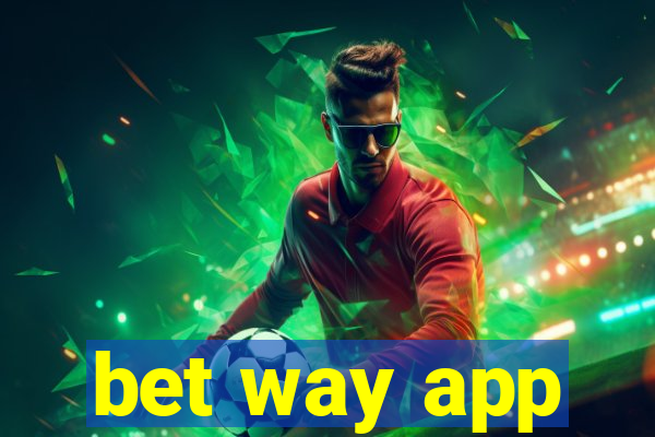 bet way app