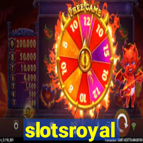 slotsroyal