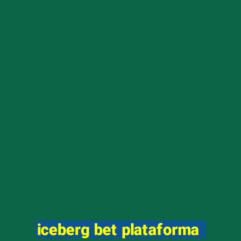 iceberg bet plataforma