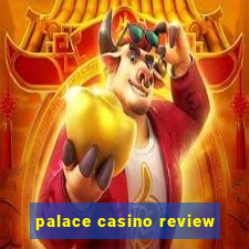 palace casino review