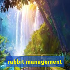 rabbit management