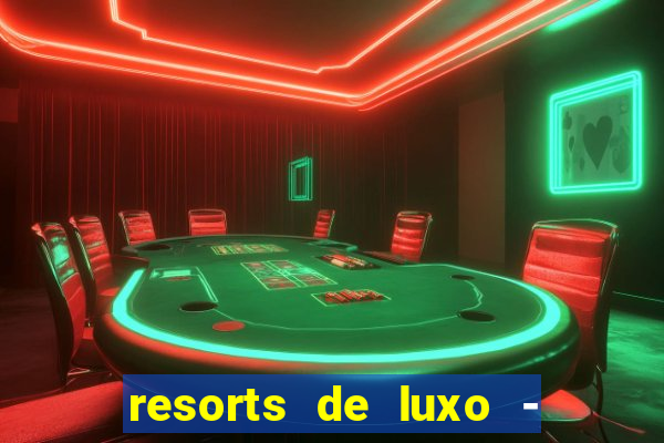 resorts de luxo - slots 49pubg