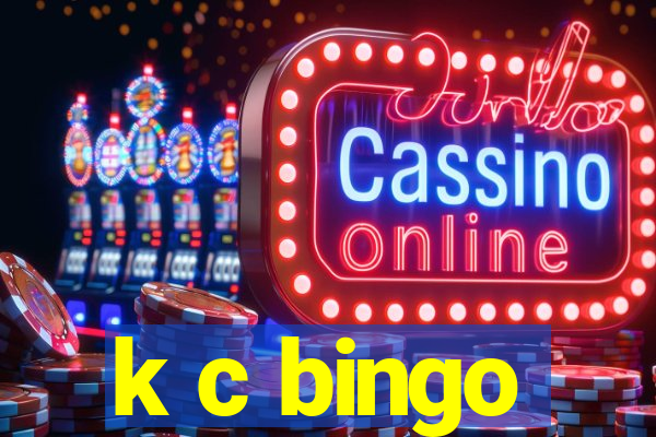 k c bingo