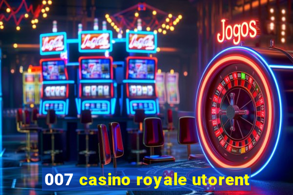 007 casino royale utorent