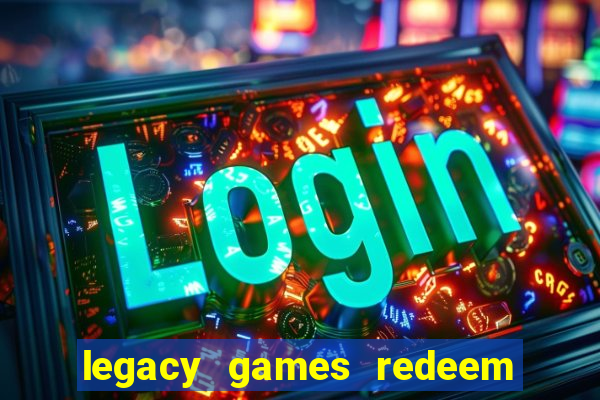 legacy games redeem code prime